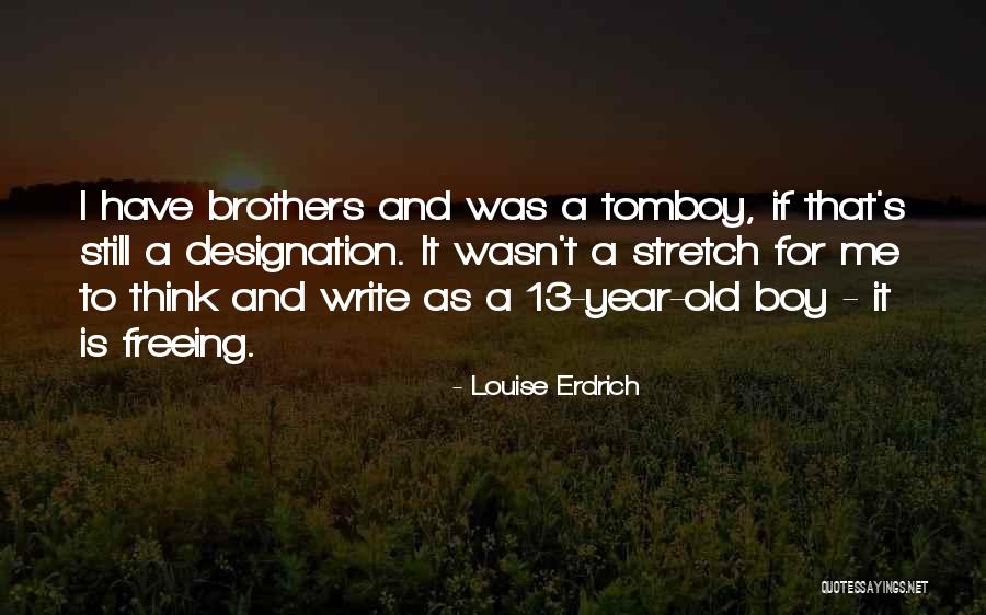 Gosmet Quotes By Louise Erdrich Gosmet Quotes By Louise Erdrich