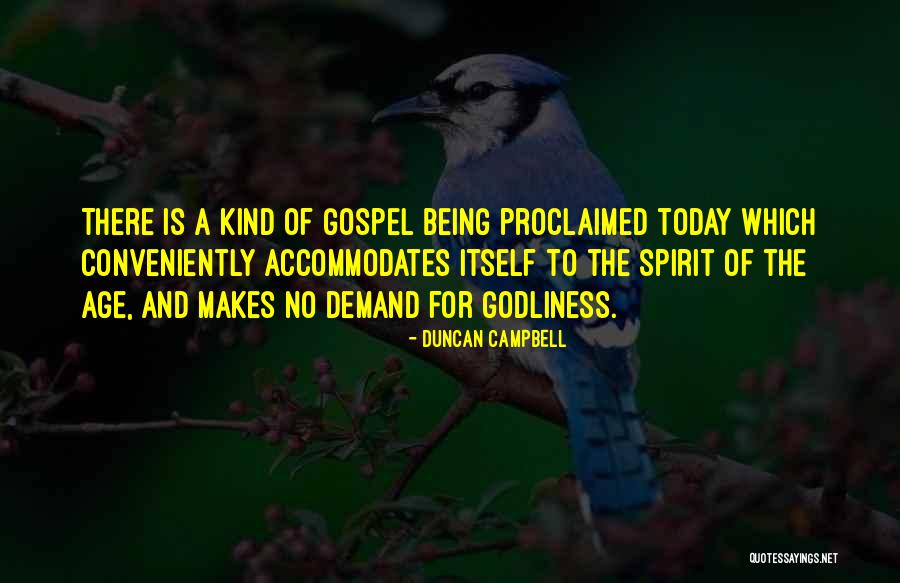 Gospel Doctrine Quotes By Duncan Campbell