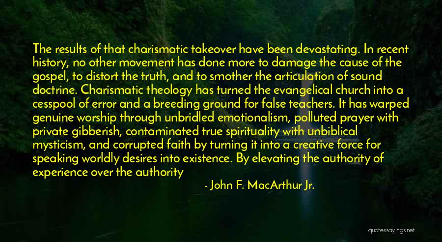 Gospel Doctrine Quotes By John F. MacArthur Jr.