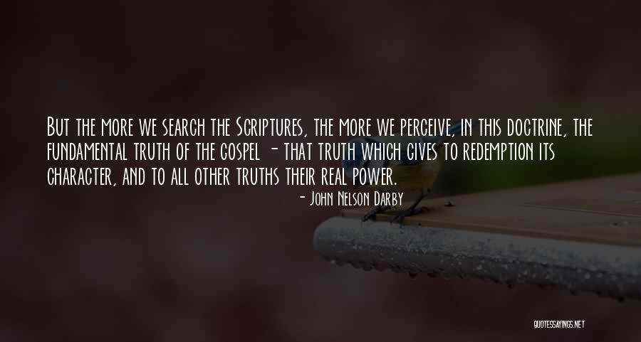 Gospel Doctrine Quotes By John Nelson Darby