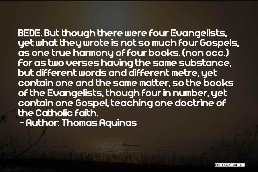 Gospel Doctrine Quotes By Thomas Aquinas