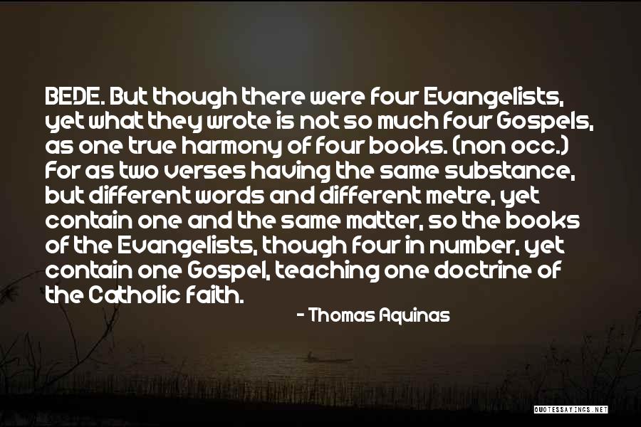 Gospel Doctrine Quotes By Thomas Aquinas