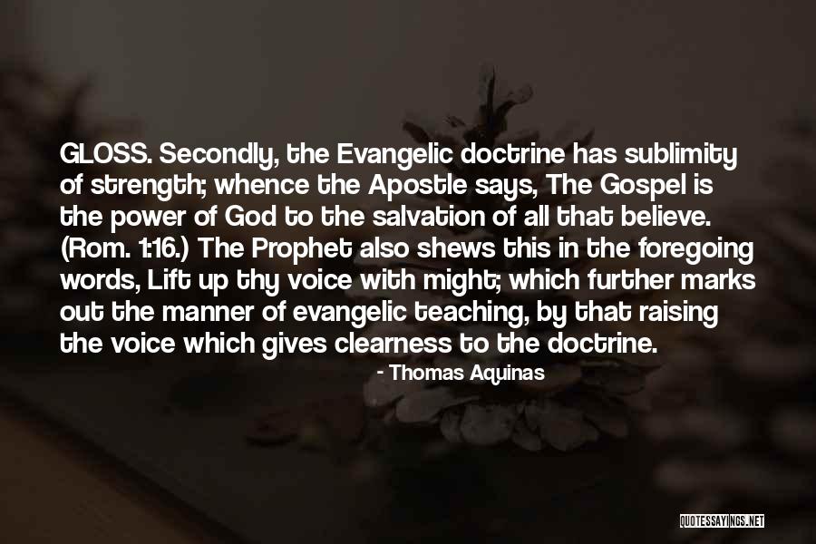 Gospel Doctrine Quotes By Thomas Aquinas