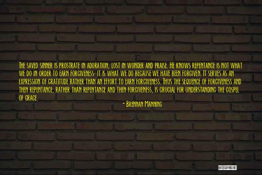 Gospel Of Grace Quotes By Brennan Manning Gospel Of Grace Quotes By Brennan Manning