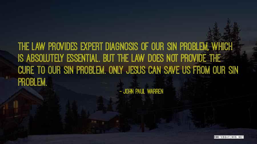 Gospel Of Grace Quotes By John Paul Warren Gospel Of Grace Quotes By John Paul Warren