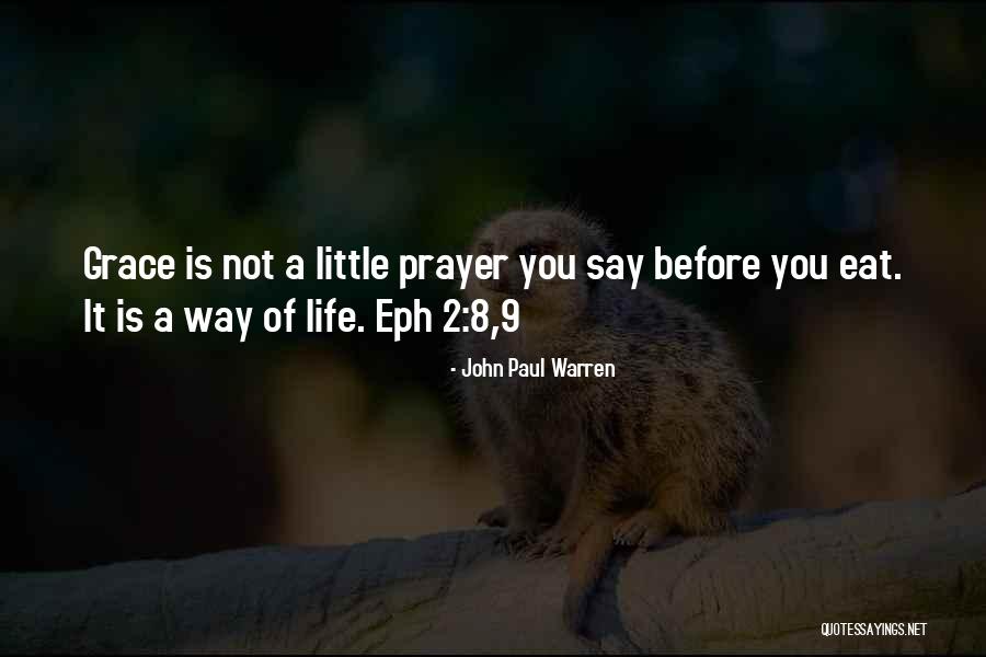 Gospel Of Grace Quotes By John Paul Warren Gospel Of Grace Quotes By John Paul Warren