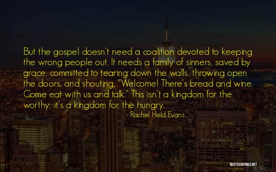 Gospel Of Grace Quotes By Rachel Held Evans Gospel Of Grace Quotes By Rachel Held Evans