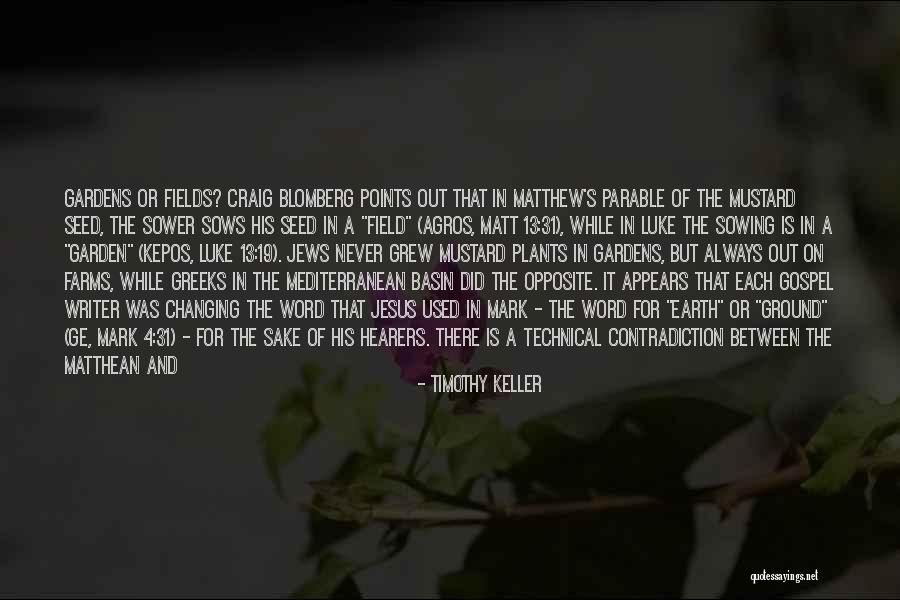 Gospel Of Mark Jesus Quotes By Timothy Keller Gospel Of Mark Jesus Quotes By Timothy Keller