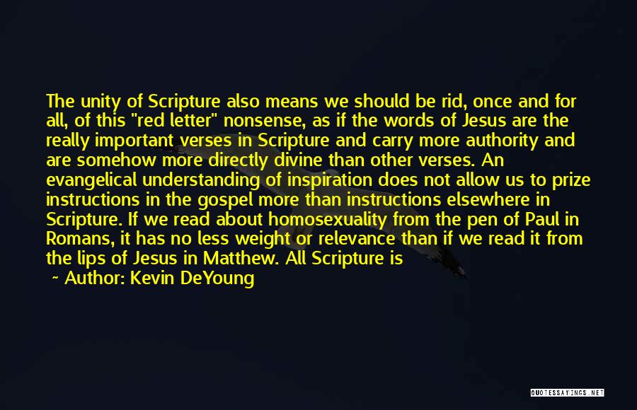 Gospel Of Matthew Quotes By Kevin DeYoung