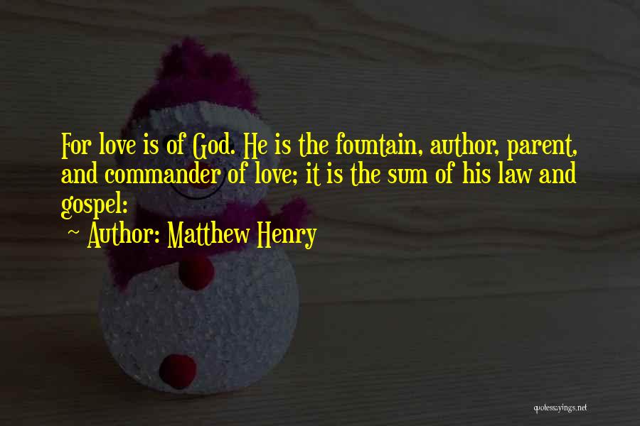 Gospel Of Matthew Quotes By Matthew Henry