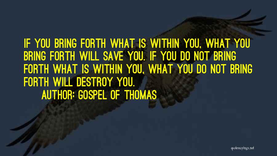 Gospel Of Thomas Quotes 831013
