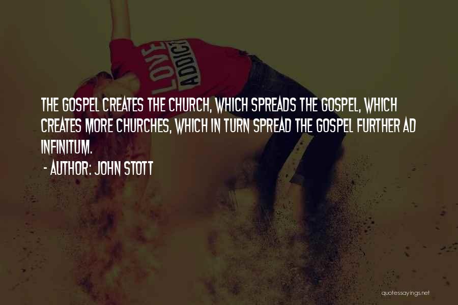 Gospel Quotes By John Stott