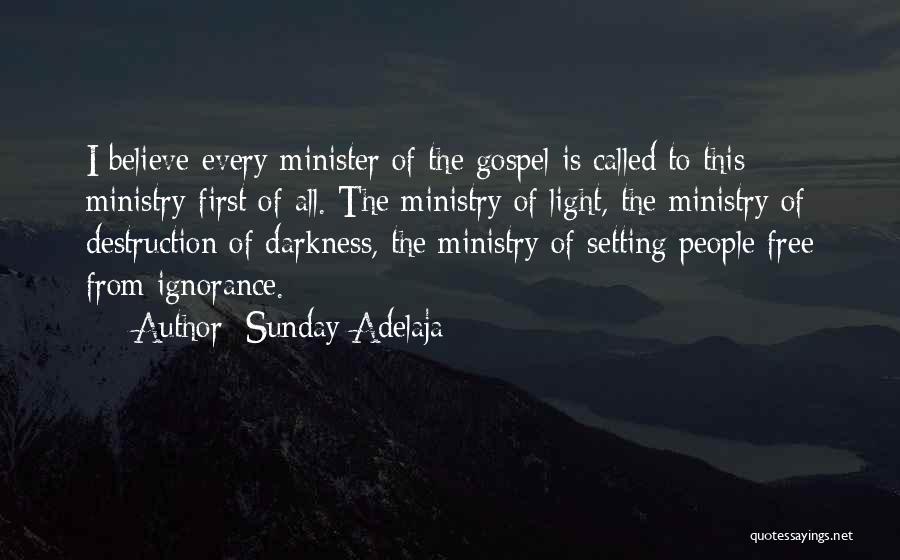 Gospel Quotes By Sunday Adelaja