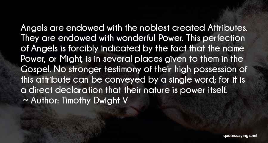 Gospel Quotes By Timothy Dwight V