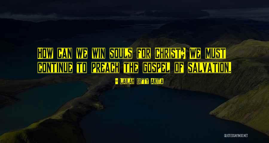 Gospel Quotes Quotes By Lailah Gifty Akita Gospel Quotes Quotes By Lailah Gifty Akita