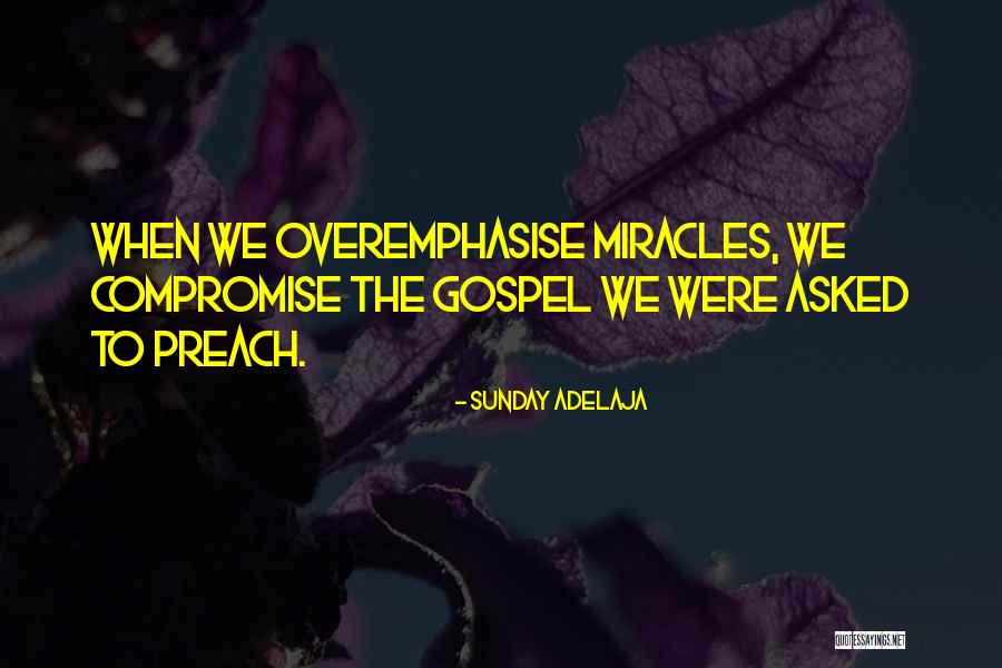 Gospel Quotes Quotes By Sunday Adelaja Gospel Quotes Quotes By Sunday Adelaja