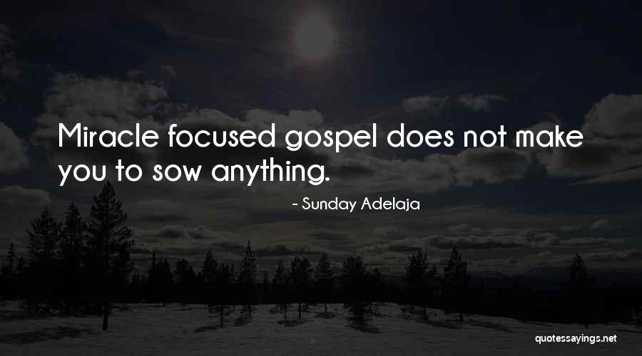 Gospel Quotes Quotes By Sunday Adelaja Gospel Quotes Quotes By Sunday Adelaja