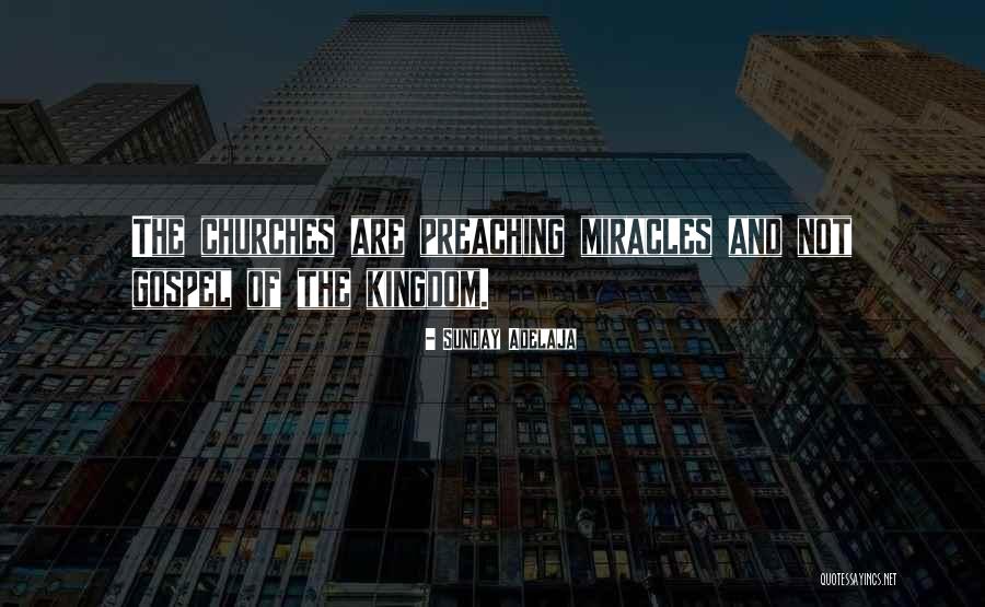 Gospel Quotes Quotes By Sunday Adelaja Gospel Quotes Quotes By Sunday Adelaja