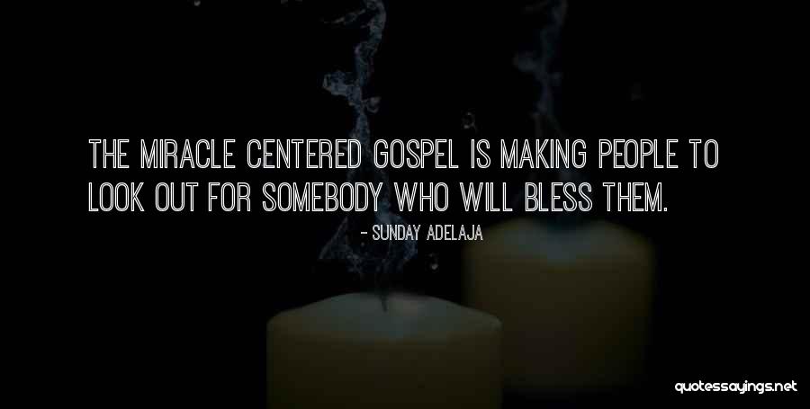 Gospel Quotes Quotes By Sunday Adelaja Gospel Quotes Quotes By Sunday Adelaja