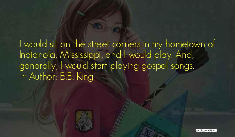 Gospel Songs Quotes By B.B. King