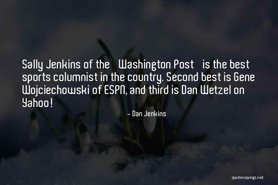 Gospelstands Quotes By Dan Jenkins Gospelstands Quotes By Dan Jenkins