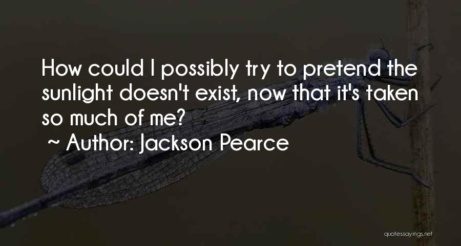 Gospodarka Ukrainy Quotes By Jackson Pearce