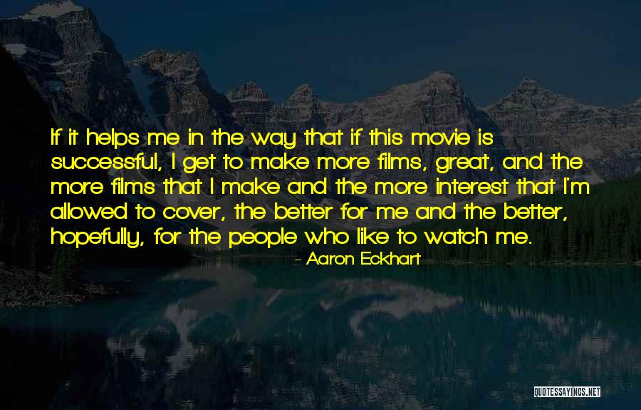 Gospodinova Kruna Quotes By Aaron Eckhart Gospodinova Kruna Quotes By Aaron Eckhart