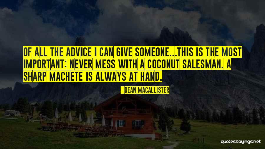 Gossage Advertising Quotes By Dean MacAllister Gossage Advertising Quotes By Dean MacAllister
