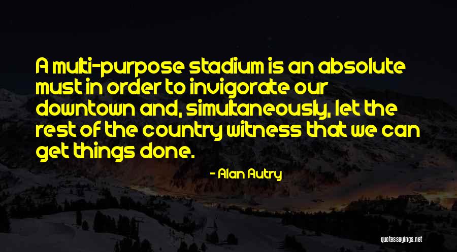 Gossage Youth Quotes By Alan Autry Gossage Youth Quotes By Alan Autry