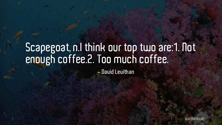 Gossage Youth Quotes By David Levithan Gossage Youth Quotes By David Levithan