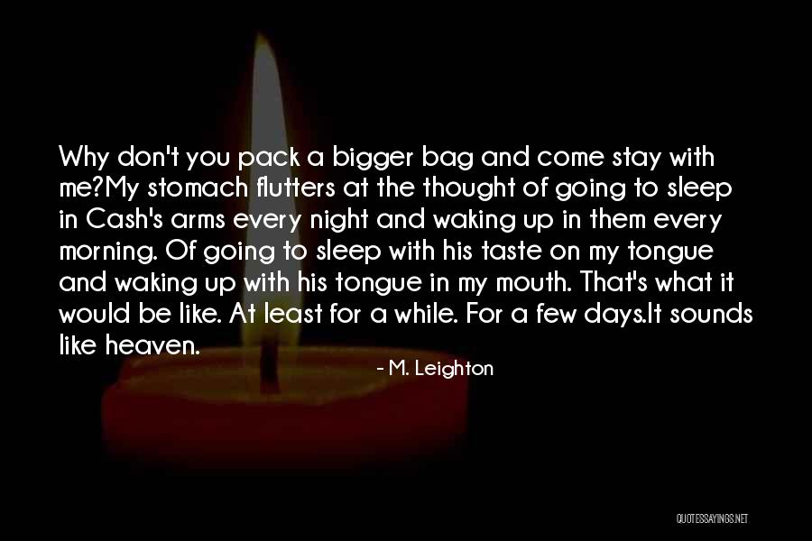 Gossage Youth Quotes By M. Leighton Gossage Youth Quotes By M. Leighton