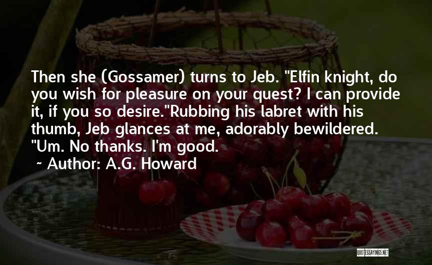 Gossamer Quotes By A.G. Howard