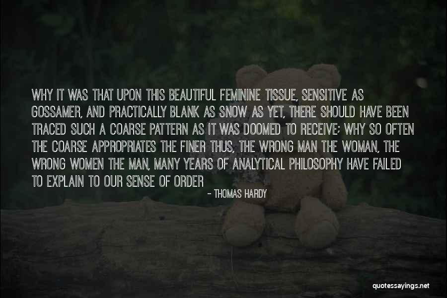 Gossamer Quotes By Thomas Hardy Gossamer Quotes By Thomas Hardy