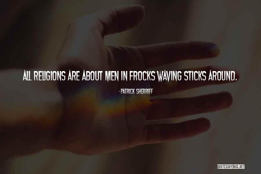 Gossard Girdles Quotes By Patrick Sherriff