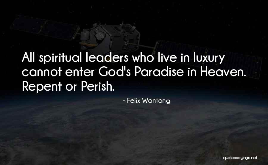 Gossin Wetlook Quotes By Felix Wantang Gossin Wetlook Quotes By Felix Wantang