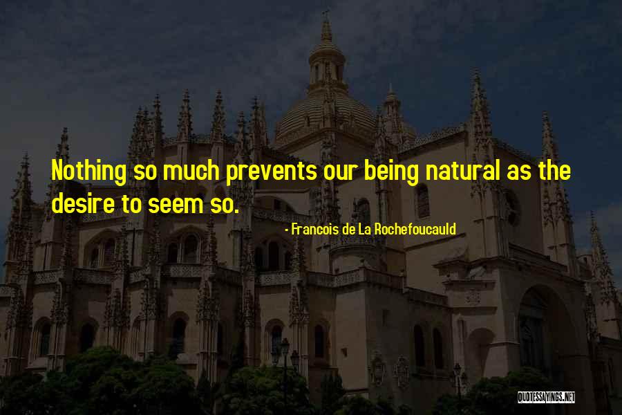 Gossin Wetlook Quotes By Francois De La Rochefoucauld Gossin Wetlook Quotes By Francois De La Rochefoucauld