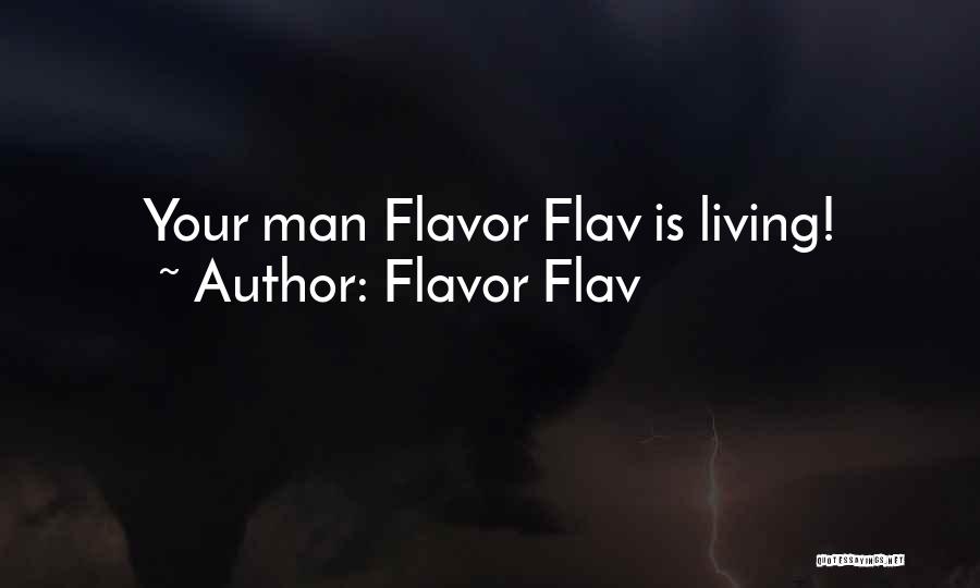Gossip And Lies Quotes By Flavor Flav