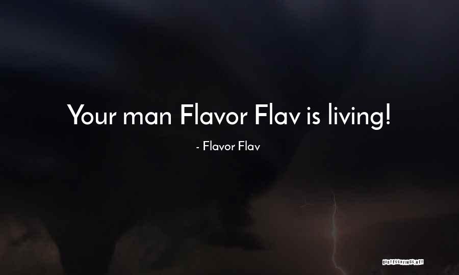 Gossip And Lies Quotes By Flavor Flav