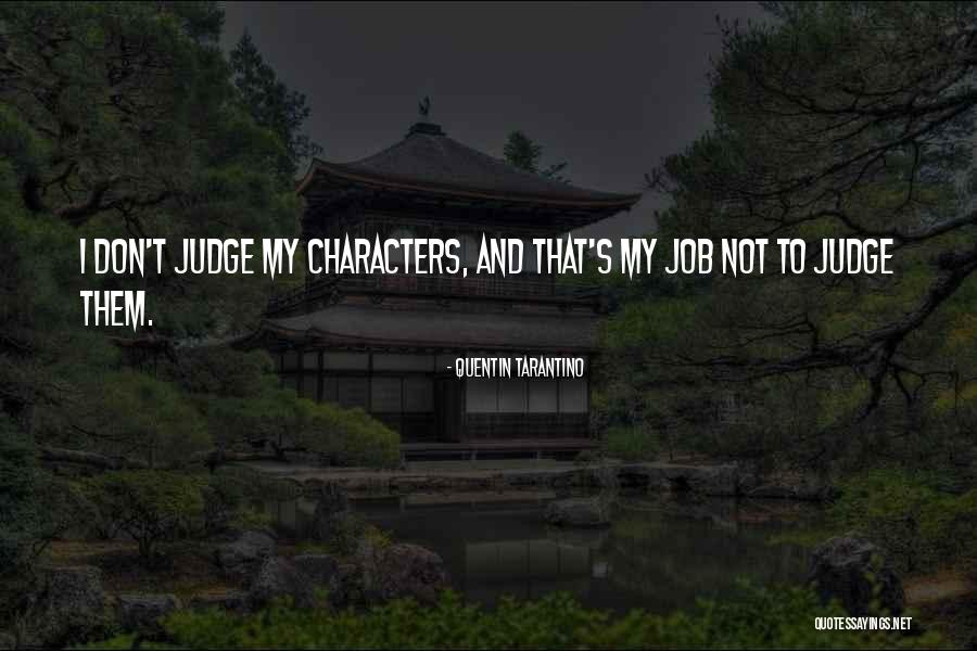 Gossip At Workplace Quotes By Quentin Tarantino Gossip At Workplace Quotes By Quentin Tarantino