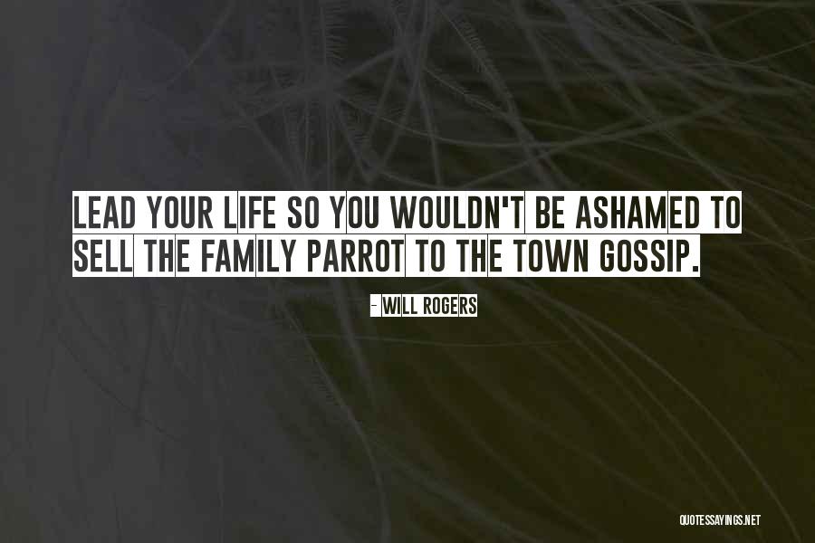 Gossip Family Quotes By Will Rogers Gossip Family Quotes By Will Rogers