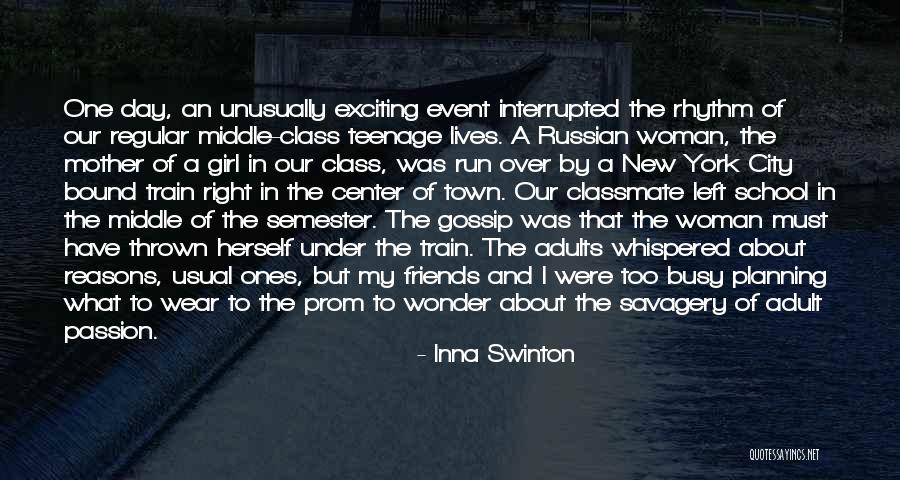 Gossip Girl Herself Quotes By Inna Swinton Gossip Girl Herself Quotes By Inna Swinton