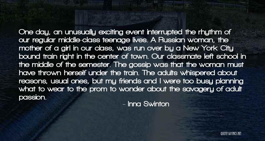 Gossip Girl Herself Quotes By Inna Swinton