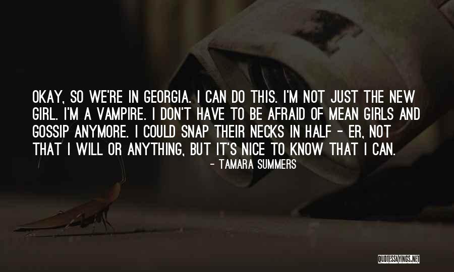 Gossip Girl Herself Quotes By Tamara Summers