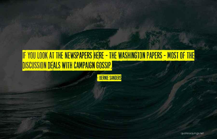 Gossip Quotes By Bernie Sanders