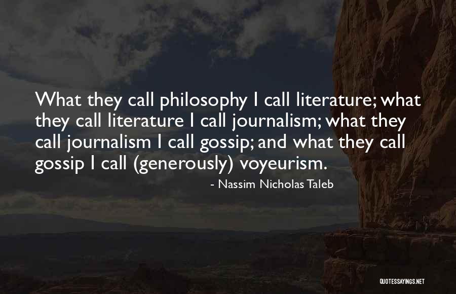 Gossip Quotes By Nassim Nicholas Taleb