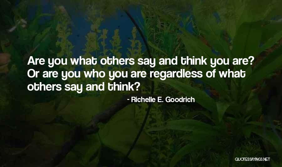 Gossip Quotes By Richelle E. Goodrich