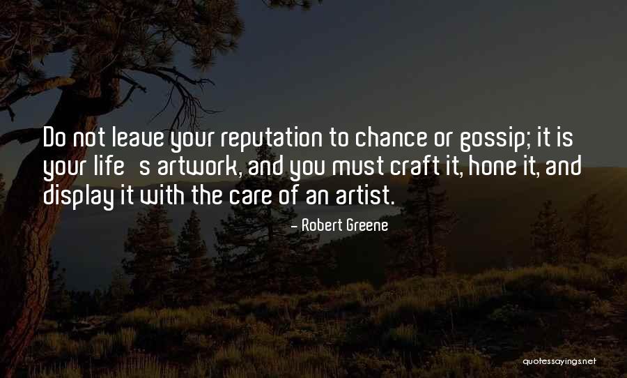 Gossip Quotes By Robert Greene