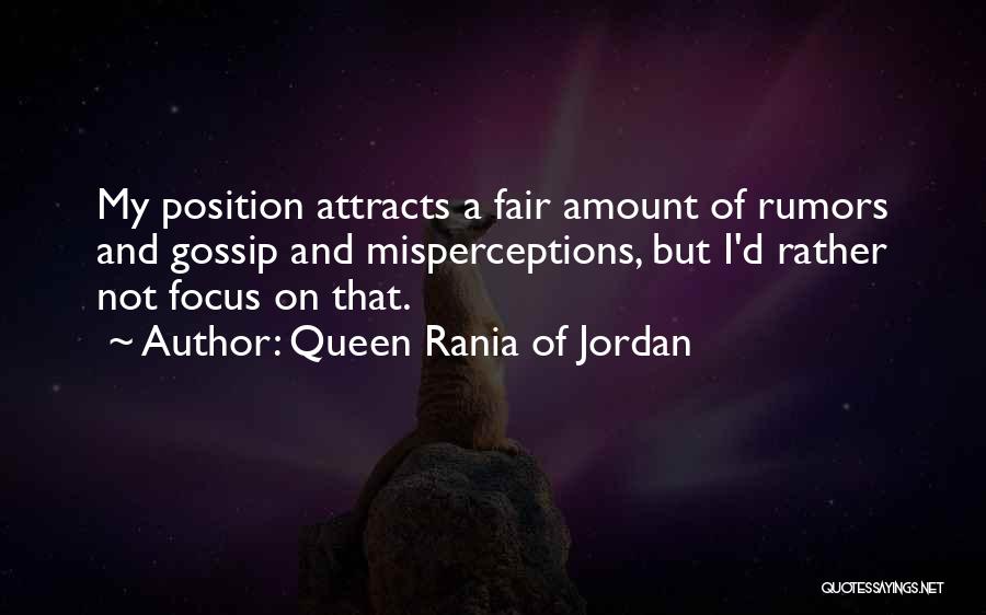 Gossip Rumors Quotes By Queen Rania Of Jordan