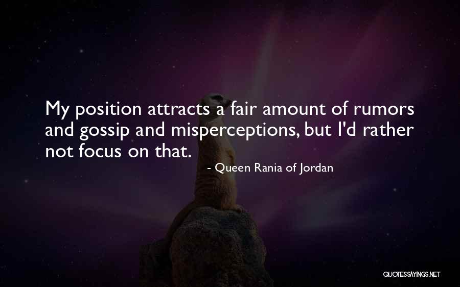 Gossip Rumors Quotes By Queen Rania Of Jordan