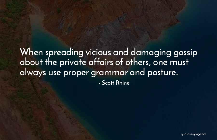 Gossip Spreading Quotes By Scott Rhine